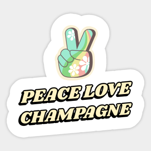 Peace Love Champagne Yoga and Wine Sticker